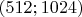 $(512;1024)$