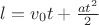 $l=v_0t+\frac{at^2}{2}$