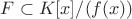 $F\subset K[x]/(f(x))$