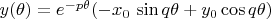 $y(\theta)=e^{-p\theta}(-x_0\,\sin q\theta+y_0\cos q\theta)$