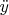 $\ddot{y}$