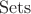$\operatorname{Sets}$
