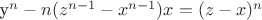 y^n-n(z^{n-1}-x^{n-1})x=(z-x)^n