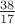 $\frac{38}{17}$