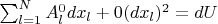 $\sum_{l=1}^N A_l^0 dx_l+0(dx_l)^2=dU$