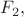$F_2,$