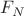 ${F_N}$