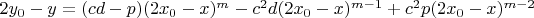 $2y_0 - y = (cd - p)(2x_0 - x)^m - c^2d(2x_0 - x)^{m-1} + c^2p(2x_0 - x)^{m-2}$