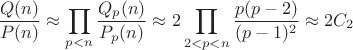$$\frac{Q(n)}{P(n)}\approx\prod_{p<n}\frac{Q_p(n)}{P_p(n)}\approx2\prod_{2<p<n}\frac{p(p-2)}{(p-1)^2}\approx2C_2$$