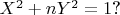 $X^2 + nY^2 = 1$?
