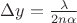 \Delta y=\frac{\lambda}{2n\alpha}