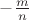 $-\frac{m}{n}$