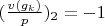 $(\frac{v(g_k)}{p})_2=-1$