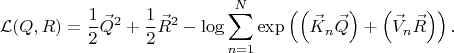 $$
\mathcal{L}(Q, R) = \frac{1}{2} \vec{Q}^2 + \frac{1}{2} \vec{R}^2 - \log \sum_{n = 1}^{N}
\exp \left( \left(\vec{K}_{n} \vec{Q}\right) + \left(\vec{V}_{n} \vec{R}\right) \right).
$$