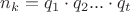 $n_k = q_1 \cdot q_2...\cdot q_t$