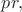 $pr,$