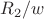 $R_2/w$