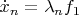 $\dot {x}_n= \lambda_n f_1$
