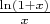 $\frac{\ln(1+x)}x$