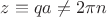 $z\equiv qa\neq2\pi n$