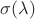 $\sigma(\lambda)$