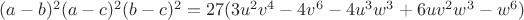 $(a-b)^2(a-c)^2(b-c)^2=27(3u^2v^4-4v^6-4u^3w^3+6uv^2w^3-w^6)$