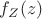 $f_Z(z)$