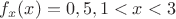 $f_x(x)=0,5, 1<x<3