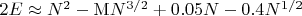 $2E \approx N^2 - \mathrm{M}N^{3/2} + 0.05N - 0.4N^{1/2}$
