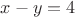$ x-y=4 $