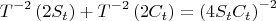 $$ \[
T^{ - 2} \left( {2S_t } \right) + T^{ - 2} \left( {2C_t } \right) = \left( {4S_t C_t } \right)^{ - 2} 
\] $