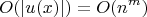 $$O(\left\lvert u(x) \right\rvert)=O(n^m)$$