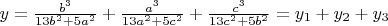 $y=\frac{b^3}{13b^2+5a^2}+\frac{a^3}{13a^2+5c^2}+\frac{c^3}{13c^2+5b^2}=y_1+y_2+y_3$