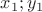 $x_1;y_1$