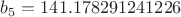 $b_{5} = 141.178291241226$