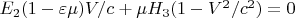 $ E_2(1-\varepsilon \mu)V/c+\mu H_3(1-V^2/c^2)=0$