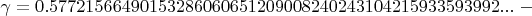 $\gamma=0.57721566490153286060651209008240243104215933593992...~-$