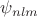 $$\psi_{nlm}$$