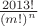 $\frac{2013!}{\left(m!\right)^n}$