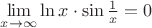 $\lim\limits_{x\to\infty}\ln x \cdot \sin\frac{1}{x} = 0$