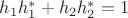 ${h_1}h_1^* + {h_2}h_2^*=1$