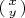 $\left(\begin{smallmatrix}x\\ y\end{smallmatrix}\right)$