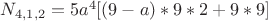 $N_{4,1,2}=5a^4[(9-a)*9*2+9*9]$