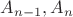 $A_{n-1},A_n$