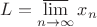 $L=\varlimsup\limits_{n\to\infty}x_n$