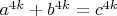 $a^{4k}+b^{4k}=c^{4k}$