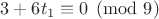 $3+6t_1\equiv 0\pmod 9$