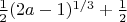 $\frac12(2a-1)^{1/3}+\frac12$