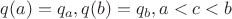 $q(a)=q_a, q(b)=q_b, a<c<b$