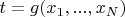 $t=g(x_1,...,x_N)$